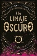 Un linaje oscuro de Victoria Vílchez