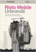 Urbrands de Risto Mejide