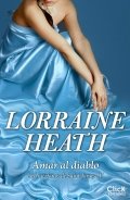 Amar al diablo de Lorraine Heath