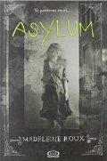 Asylum de Madeleine Roux