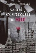 Con el corazón al sur de Gabriela Exilart