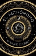 El astrónomo de Enrique Cintora