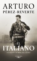 El italiano de Arturo Pérez-Reverte