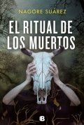 El ritual de los muertos de Nagore Suárez