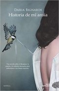 Historia de mi ansia de Daria Bignardi