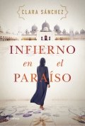 Infierno en el paraíso de Clara Sánchez