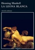 La leona blanca de Henning Mankell