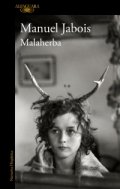 Malaherba de Manuel Jabois