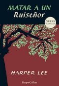 Matar a un ruiseñor de Harper Lee