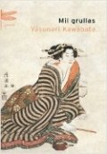 Mil grullas de Yasunari Kawabata