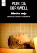 Niebla roja de Patricia Cornwell