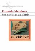Sin noticias de Gurb de Eduardo Mendoza