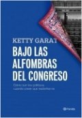 Bajo las alfombras del Congreso de Ketty Garat