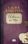 El diario de Tita de Laura Esquivel