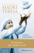 El fuego secreto de la Madre Teresa de Joseph Langford