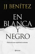 En Blanca y negro de J. J. Benítez