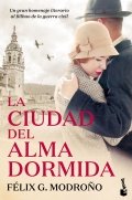 La ciudad del alma dormida de Félix González Modroño