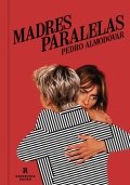 Madres paralelas de Pedro Almodóvar