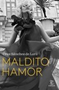 Maldito hamor de Cruz Sánchez de Lara