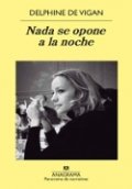 Nada se opone a la noche de Delphine de Vigan