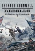 Rebelde de Bernard Cornwell