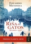 Riña de gatos. Madrid 1936 de Eduardo Mendoza