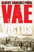 Vae Victus de Albert Sánchez Piñol