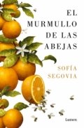 El murmullo de las abejas de Sofía Segovia