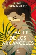 El valle de los arcángeles de Rafael Tarradas Bultó