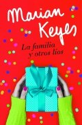 La familia y otros líos de Marian Keyes