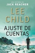 Ajuste de cuentas (Lee Child) de Lee Child