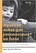 Aquellas niñas que reconocimos en fotos de Raúl Quirós Molina