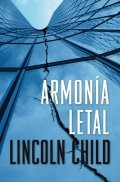 Armonía letal de Lincoln Child