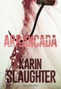 Arrancada de Karin Slaughter