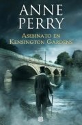 Asesinato en Kensington Gardens de Anne Perry