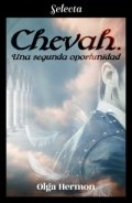 Chevah. Una segunda oportunidad de Olga Hermon