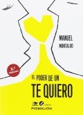 El poder de un te quiero de Manuel Montalvo