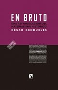 En bruto (César Rendueles) de César Rendueles