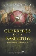 Guerreros de la Tormenta de Bernard Cornwell
