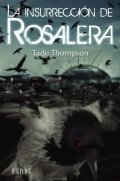 La insurrección de Rosalera de Tade Thompson