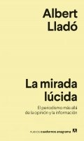 La mirada lúcida de Albert Lladó