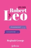Leo y Robert 1 de Reginah George