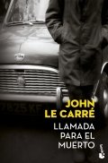 Llamada para el muerto de John Le Carré