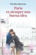 París es siempre una buena idea de Nicolas Barreau
