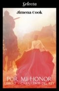 Por mi honor de Jimena Cook