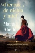 Tierras de niebla y miel de Marta Abelló