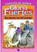 Un pulpo en un garaje. cuentos de humor de Gloria Fuertes