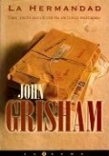 La hermandad (John Grisham) de John Grisham