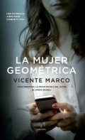 La mujer geométrica de Vicente Marco Aguilar