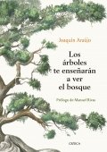 Los árboles te enseñarán a ver el bosque de Joaquín Araújo